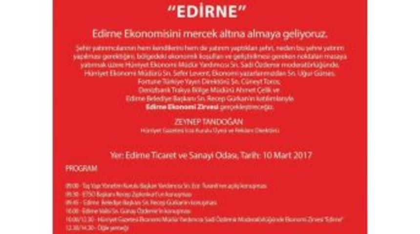 Edirne&rsquo;nin Ekonomisi Masaya Yatırılacak