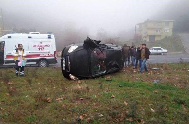 Takla Atan Otomobilin Sürücüsü Yaralandı