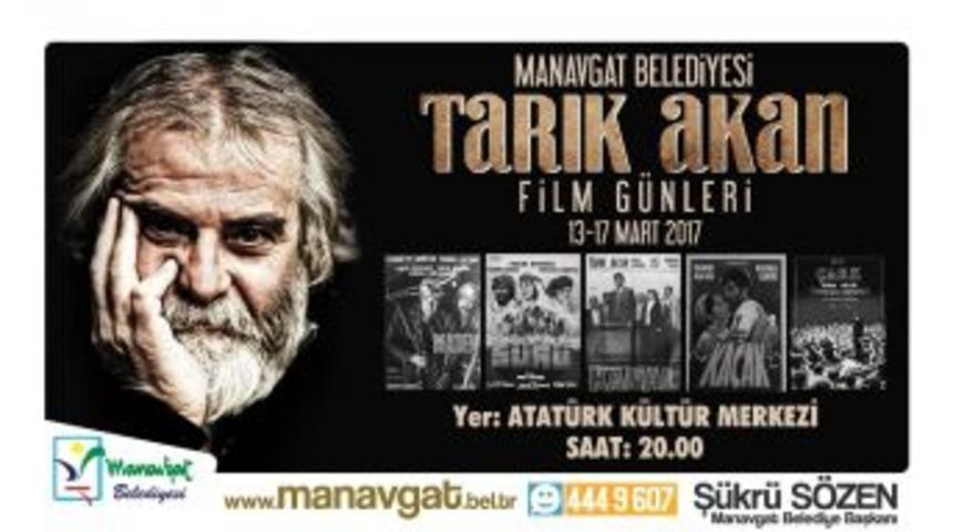 Manavgat Belediyesi&rsquo;nden &rsquo;tarık Akan Film G&uuml;nleri&rsquo;