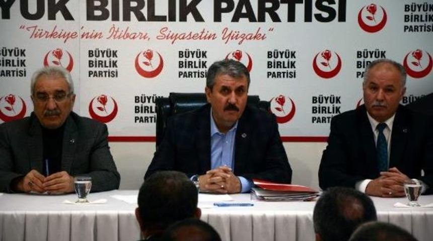 Bbp Genel Başkanı Destici: Hollanda Kim Ki, T&uuml;rkiye Cumhuriyeti' Ne Kafa Tutuyor