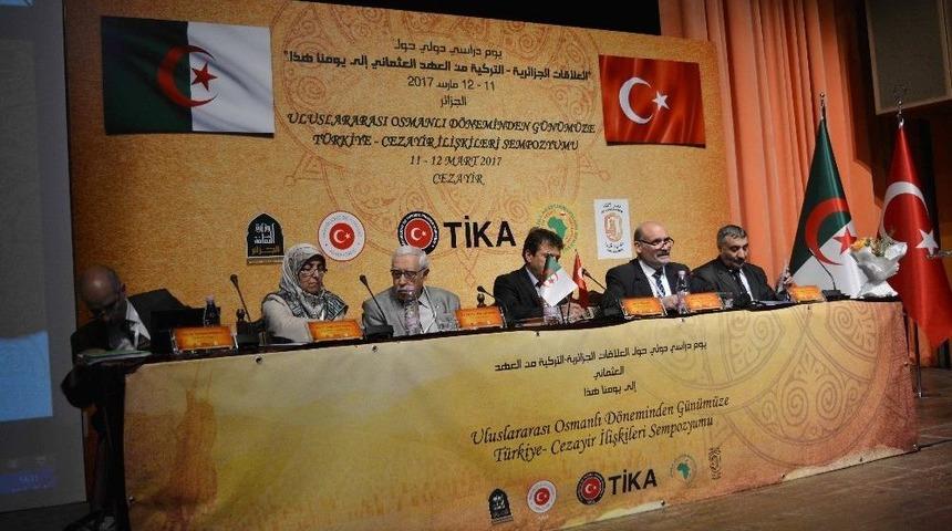 &ldquo;osmanlı&rsquo;dan G&uuml;n&uuml;m&uuml;ze Cezayir-t&uuml;rkiye İlişkileri Sempozyumu&rdquo; D&uuml;zenlendi