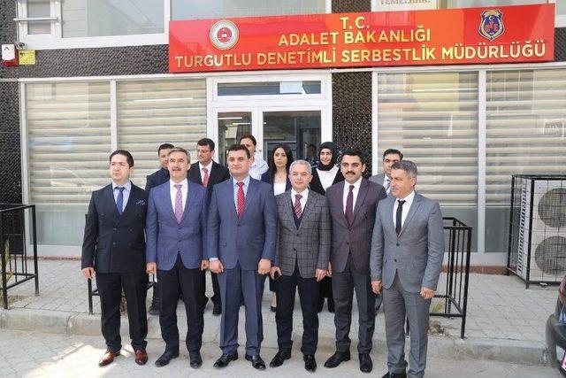 Turgutlu Denetimli Serbestlik Müdürlüğü Hizmete Girdi