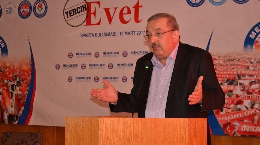 Memur- Sen Isparta&rsquo;da Evet İ&ccedil;in Buluştu