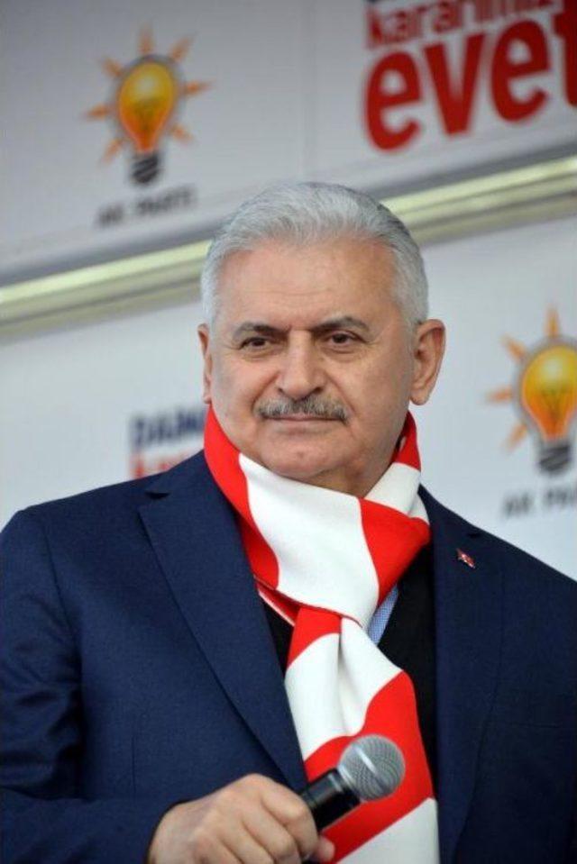 Başbakan Yıldırım: Vatana Hizmet, Makamla Mevkiyle Olmaz