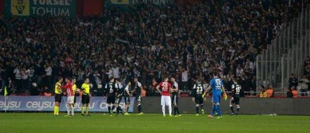 Antalyaspor- Beşiktaş Maçı Ek Fotoğrafları