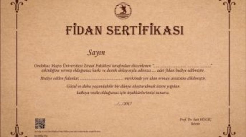 Om&uuml;&rsquo;de Artık Plaket Yerine Fidan Sertifikası