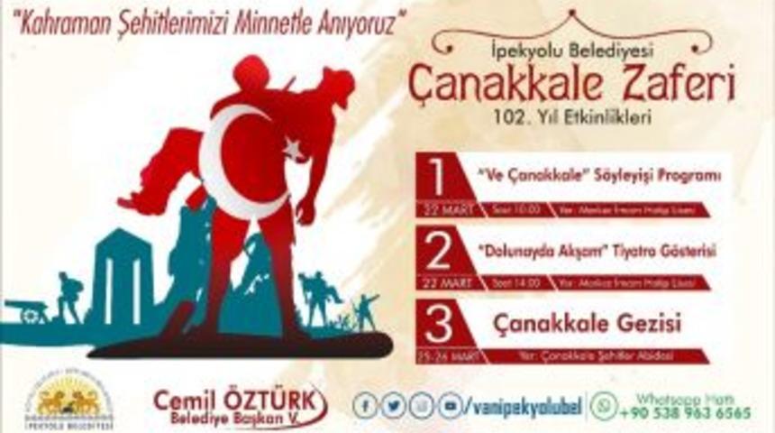 İpekyolu Belediyesinden &lsquo;&ccedil;anakkale&rsquo; Etkinlikleri