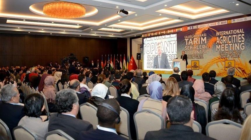 Uluslararası Tarım Şehirleri Toplantısı Konya&rsquo;da Yapılıyor