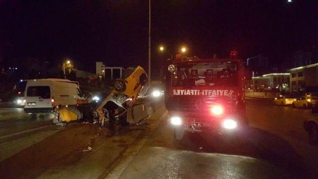 Ticari Taksi İçindeki Yolcularla Takla Attı: 1 Ölü, 2 Yaralı