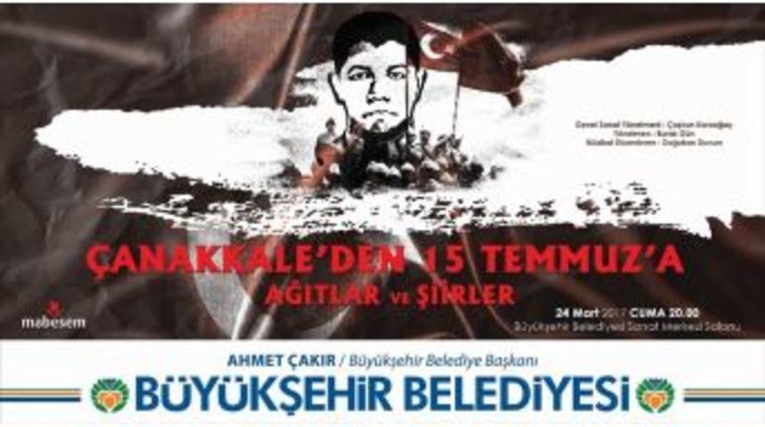 &ldquo;&ccedil;anakkale&rsquo;den 15 Temmuz&rsquo;a Ağıtlar Ve Şiirler&rdquo; Konulu Dinleti D&uuml;zenlenecek