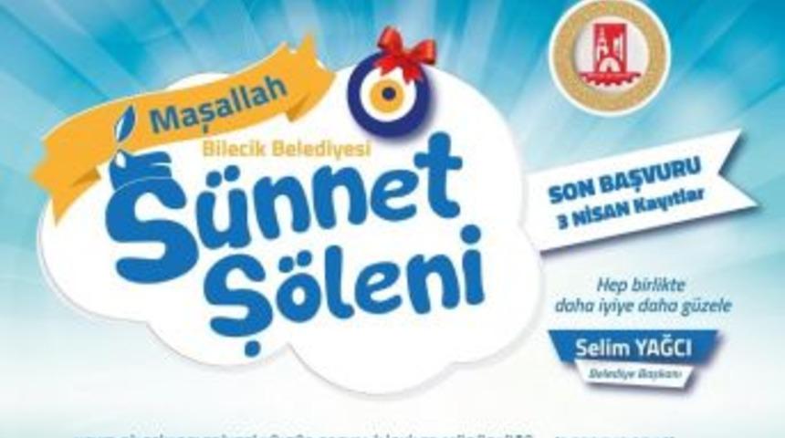 Bilecik Belediyesi&rsquo;nden S&uuml;nnet Ş&ouml;leni
