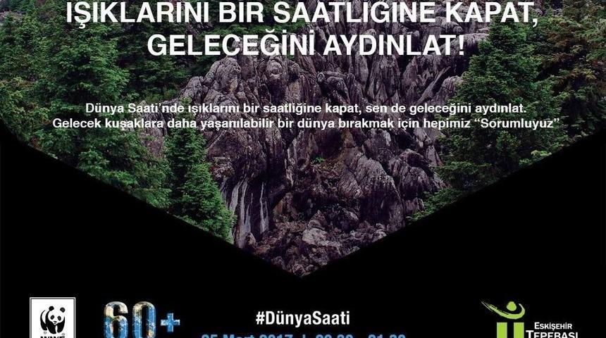 Tepebaşı D&uuml;nya Saati Uygulamasına Destek Veriyor