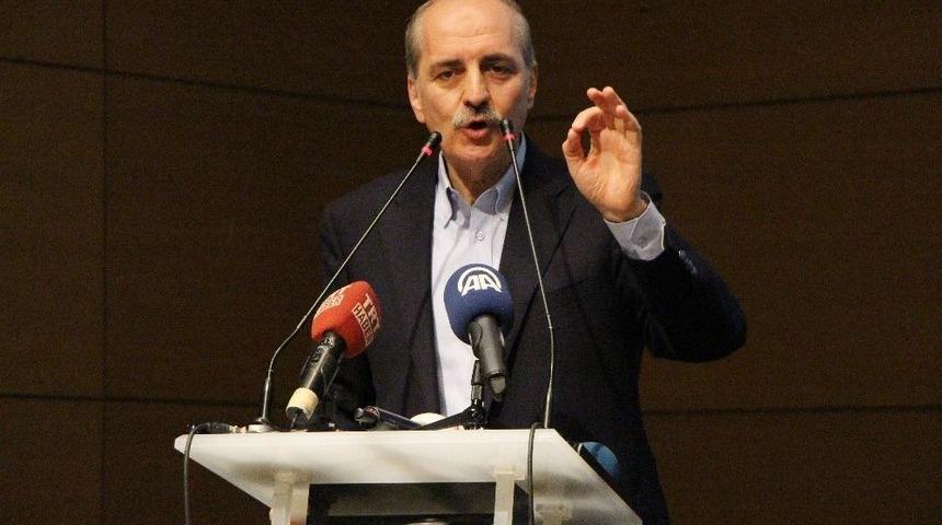 Numan Kurtulmuş: "cumhurbaşkanının Yetkileriyle Başbakanın Yetkilerini, Tek Adamlığa Son Vermek İ&ccedil;in Birleştiriyoruz"