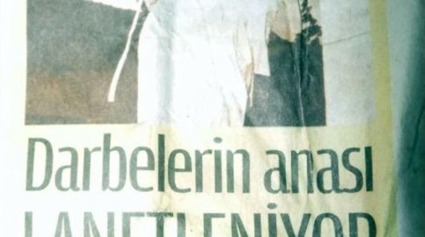 İsmail Dededen Darağa&ccedil;lı Gazete Kup&uuml;r&uuml;yle &ldquo;evet&rdquo;