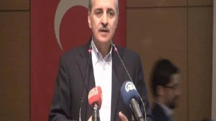 Başbakan Yardımcısı Kurtulmuş: Tek Adamlığa Son Veriyoruz