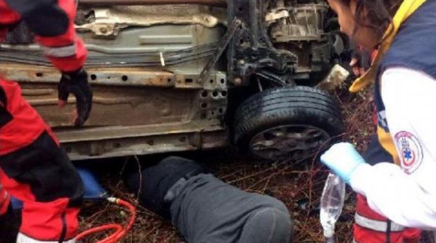 Kazada Ara&ccedil; Altında Sıkışan S&uuml;r&uuml;c&uuml; 9 Saat Sonra Kurtarıldı