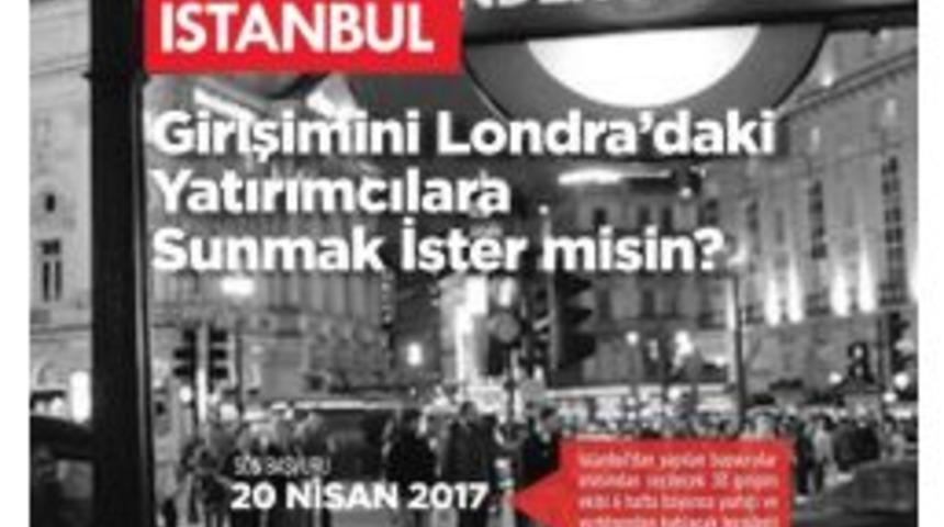 20 Başarılı Girişimci Londra’da Yatırımcılarla Buluşturacak
