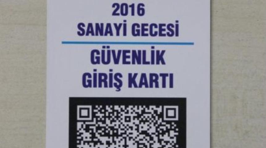 Sanayi Gecesi Davetinde Barkotlu G&uuml;velik Kartı Uygulaması