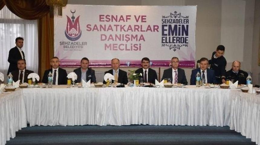 Şehzadeler Esnaf Danışma Meclisi Toplandı