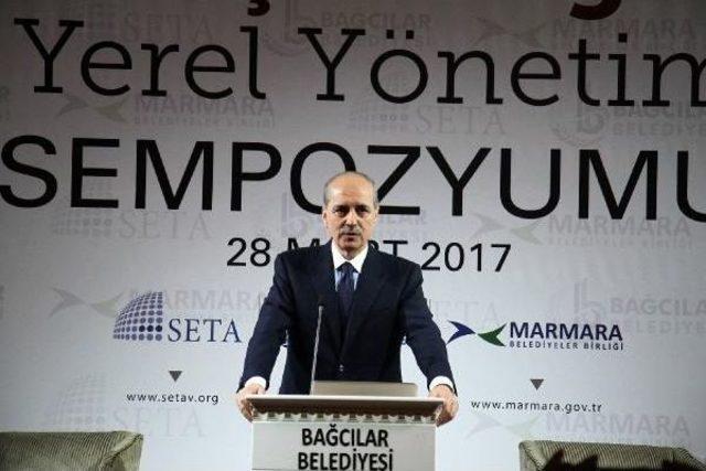 Numan Kurtulmuş: (Cumhurbaşkanının Fesih Yetkisi) Böyle Bir Şey Yok. Külliyen Yalan