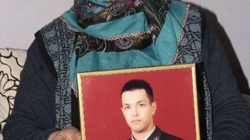 Kayıp Askerin Annesi: "oğlumu Bana Getirin"