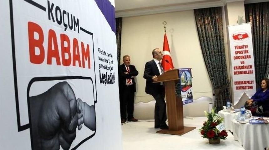 Engellilerin Ko&ccedil;u Babaları Olacak