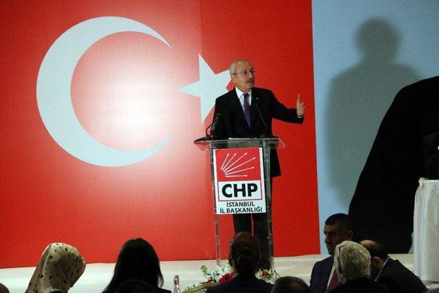 Chp Genel Başkanı Kılıçdaroğlu: 