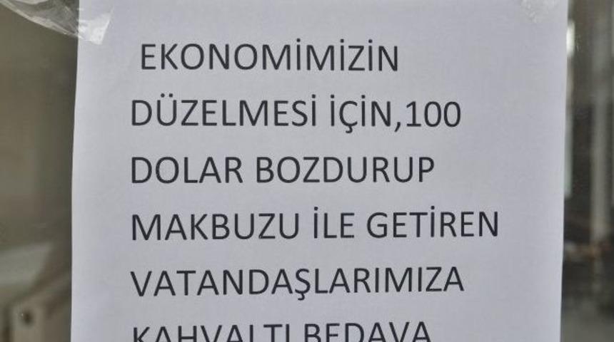 (&ouml;zel Haber) 100 Dolar Bozdurana Kahvaltı Ve Ekmek Bedava