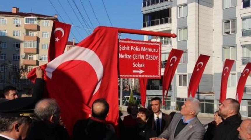 Şehit Kadın Polisin Adı, Edirne'de Evinin Sokağına Verildi