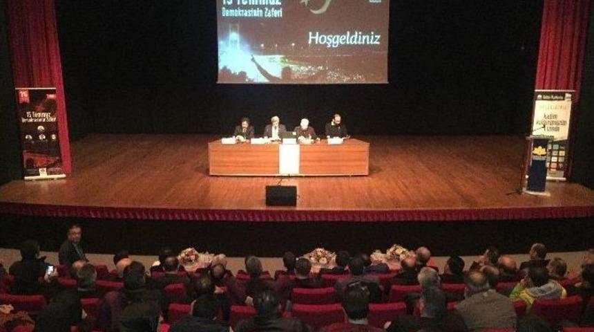 Sultanbeyli Belediyesinden &lsquo;15 Temmuz Demokrasinin Zaferi&rsquo; Paneli