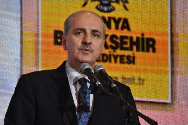 Kurtulmuş: Fırat Kalkanı, Laf Olsun Diye Yapılan Operasyon Değil