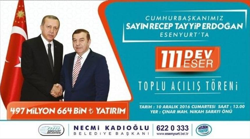 Esenyurt&rsquo;ta 111 Dev Eser Hizmete A&ccedil;ılıyor