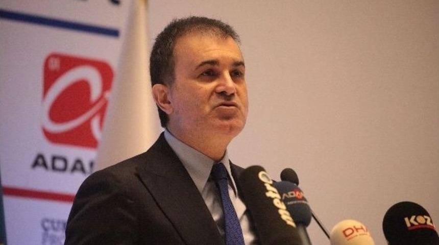 Ab Bakanı &Ouml;mer &Ccedil;elik Propaganda Kampanyalarına &Ccedil;ıkıştı