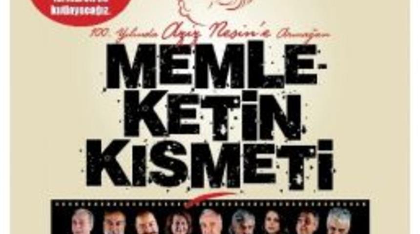 "memleketin Kısmeti" İsimli Tiyatro Oyunu Sahne Alacak