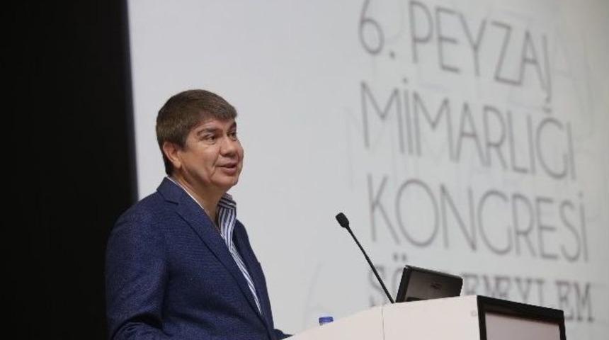 Başkan T&uuml;rel, 6. Peyzaj Mimarlığı Kongresi&rsquo;ne Katıldı