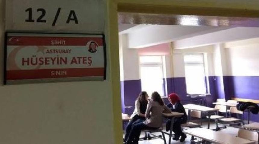 Sınıflara Şehitlerin Isimleri Verildi