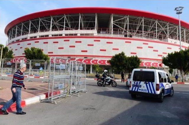 Antalya Stadyumu nda &Uuml;st D&uuml;zey G&uuml;venlik &Ouml;nlemi 1