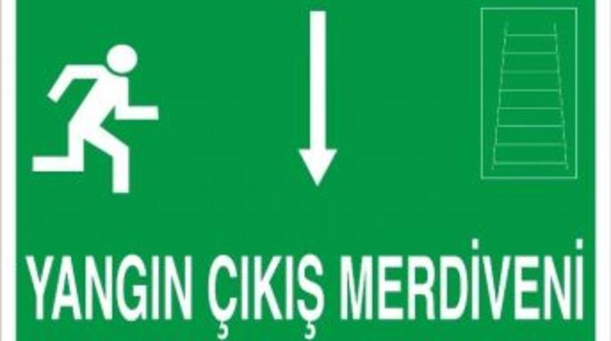 Yangın Merdivenleri İ&ccedil;in Uyarı Yapıldı