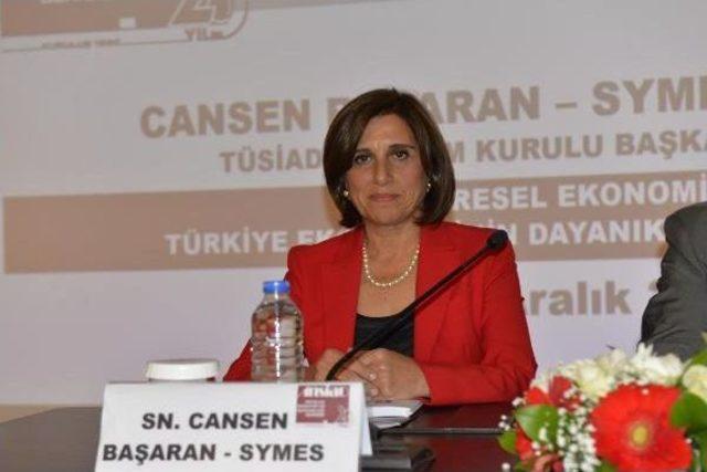 Tüsiad Başkanı Symes: Ab Sahip Çıkmamız Gereken Bir Projedir