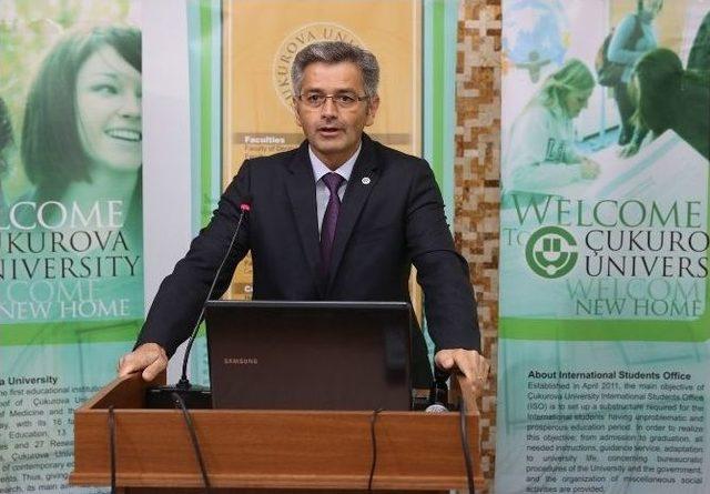 &Ccedil;ukurova &Uuml;niversitesi&rsquo;nde Yabancı &Ouml;ğrencilere Oryantasyon D&uuml;zenlendi 1