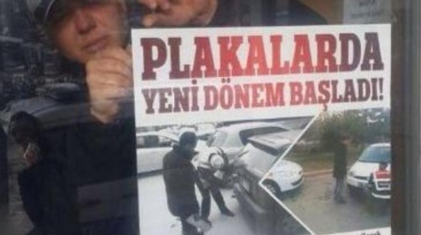 Plakalarda Yeni D&ouml;nem Başlıyor