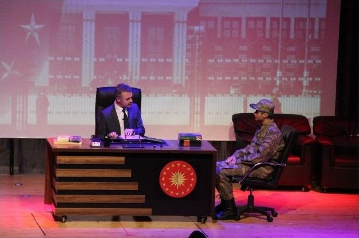 15 Temmuz&rsquo;u Tiyatro İle Anlattılar