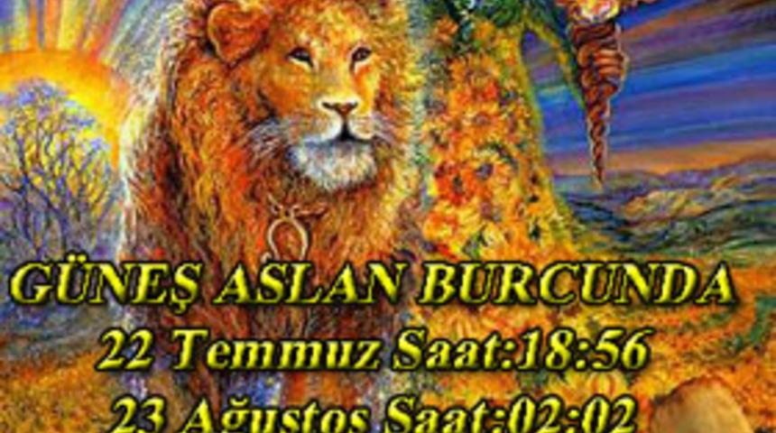 G&uuml;neş Aslan Burcunda