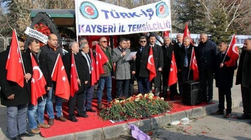 T&uuml;rk-iş Ter&ouml;r Saldırısını Kınadı