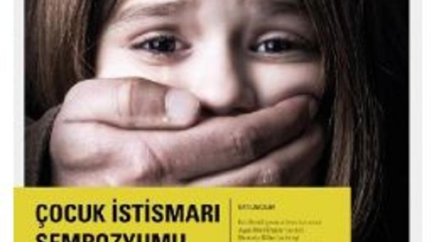 Bah&ccedil;eşehir &Uuml;niversitesi&rsquo;Nde &Ccedil;ocuk İstismarı Sempozyumu Ger&ccedil;ekleşecek