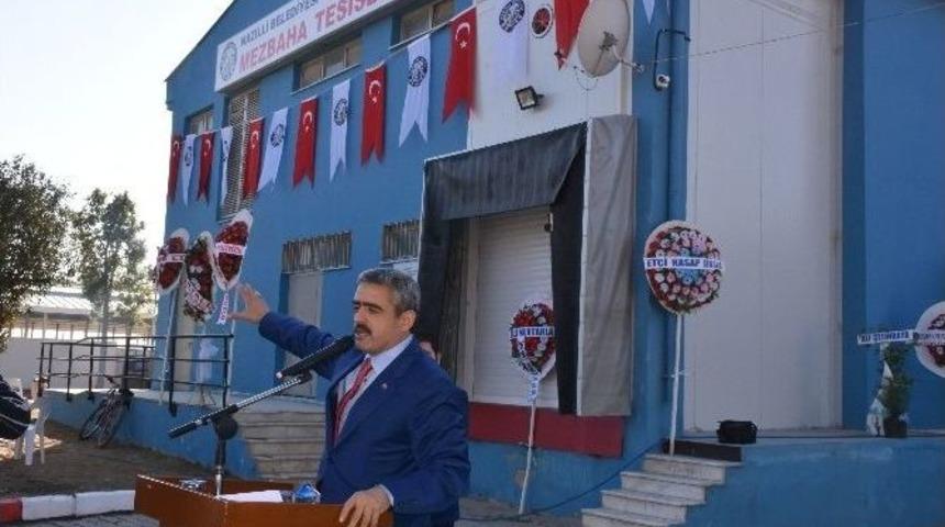 Nazilli&rsquo;de Mezbaha Tesisleri T&ouml;renle A&ccedil;ıldı