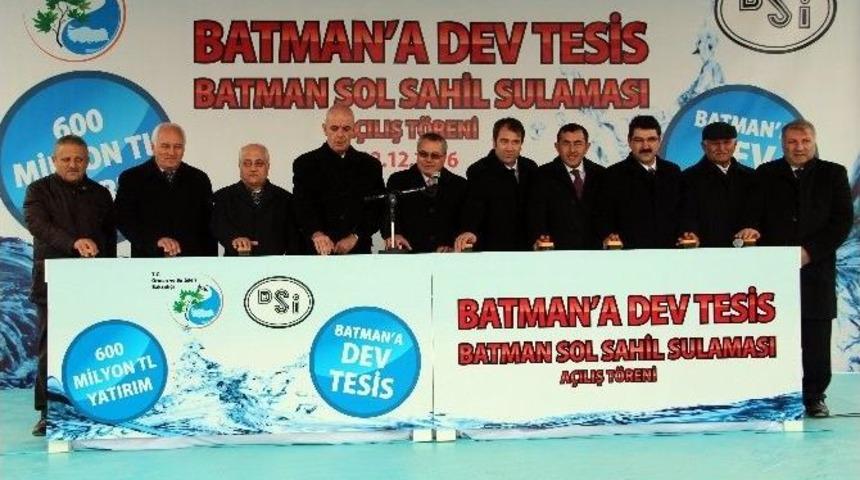 Batman&rsquo;da Dev Projenin A&ccedil;ılışı Yapıldı