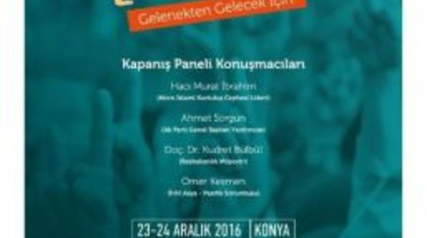 Bangsamoro Konya&rsquo;da Konuşulacak