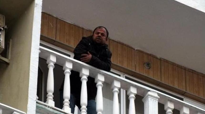 İntihar Etmek I&ccedil;in &Ccedil;ıktığı Balkondan 6 Saat Sonra Indirildi