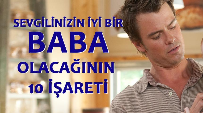 Sevgilinizin iyi bir baba olacağının 10 işareti 